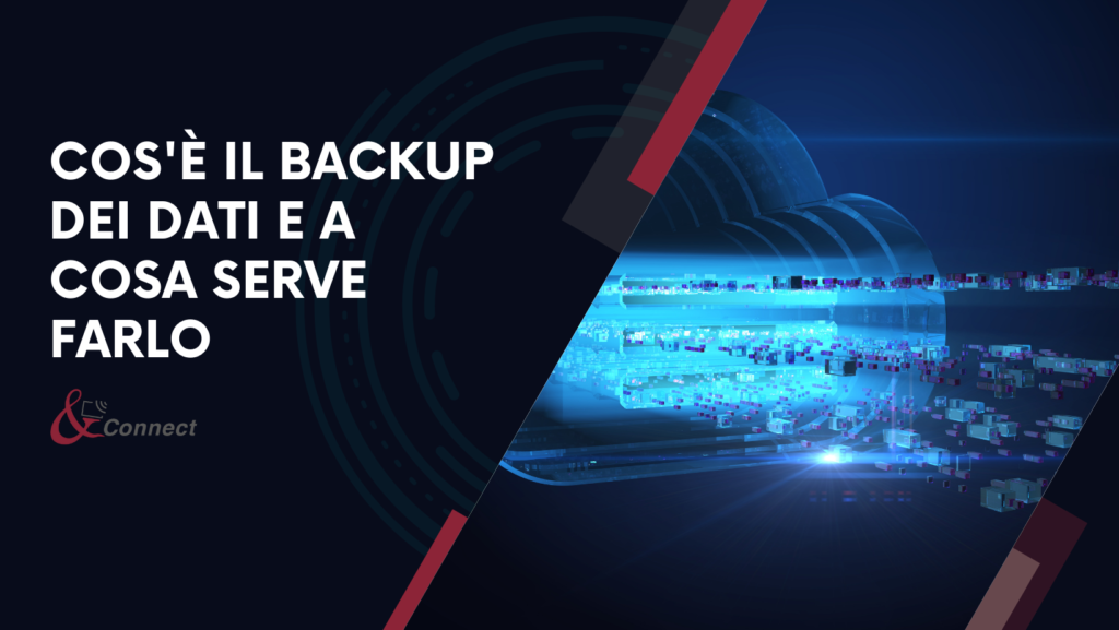 Backup dei dati | NAS e Cloud Storage - Connect SpA